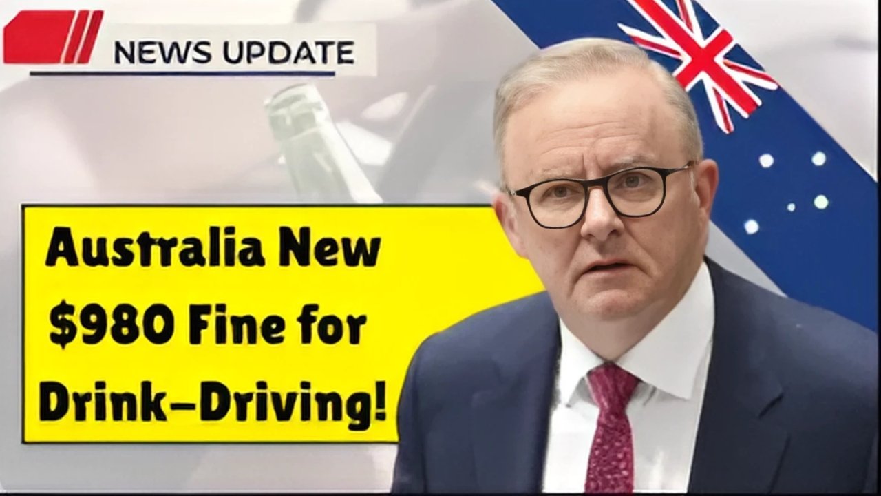 New Drink Driving Laws in Australia: $980 Fine, Rules, and Penalties Explained