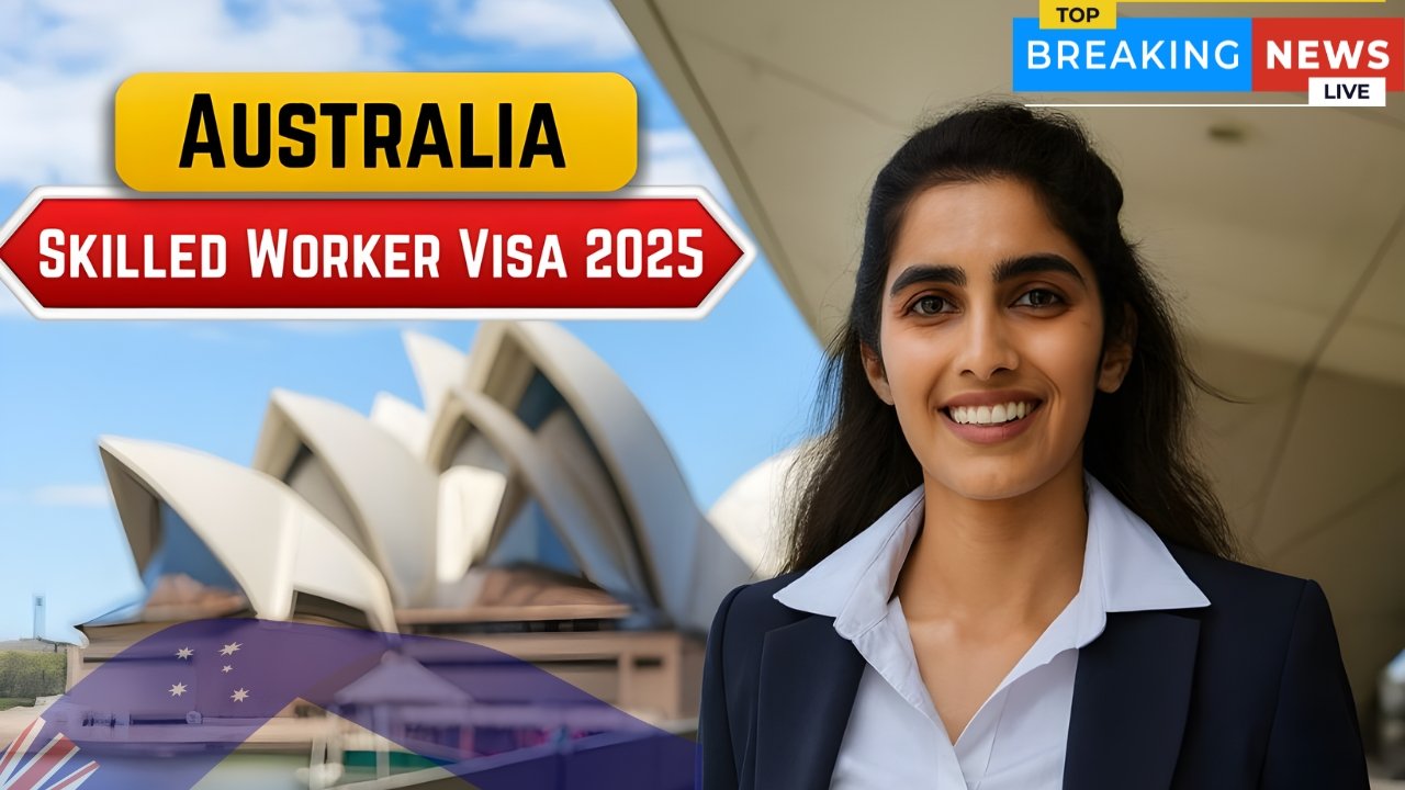Australia Skilled Worker Visa 2025 – New Rules Streamline Process for Migrants